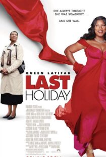 دانلود فیلم Last Holiday 200659702-179834340