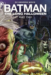 دانلود انیمیشن Batman: The Long Halloween, Part Two 202177308-2139490467