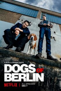 دانلود سریال Dogs of Berlin79332-1590004068