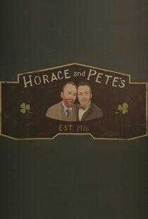 دانلود سریال Horace and Pete77856-1064846834