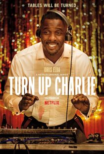 دانلود سریال Turn Up Charlie80509-1907291627