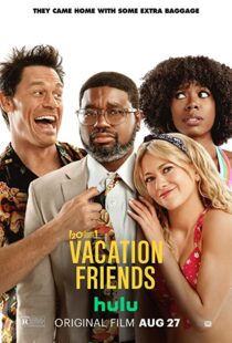 دانلود فیلم Vacation Friends 202181111-576320416