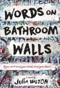 دانلود فیلم Words on Bathroom Walls 202079298-128811324