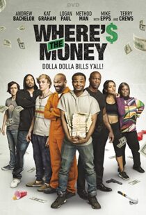دانلود فیلم Where’s the Money 201785907-1594144565