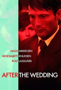 دانلود فیلم After the Wedding 200682955-414629762