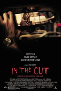 دانلود فیلم In the Cut 200384595-2142786856