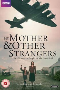 دانلود سریال My Mother and Other Strangers88287-957212710