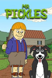 دانلود انیمیشن Mr. Pickles88023-737263189