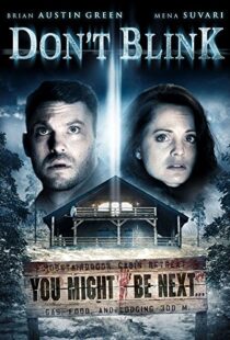 دانلود فیلم Don’t Blink 201490878-1271326404