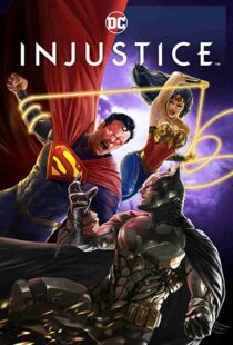 دانلود انیمیشن Injustice 202187479-760290428