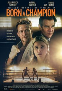 دانلود فیلم Born a Champion 202186442-1267286069