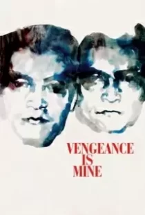 دانلود فیلم Vengeance Is Mine 197987391-539045090
