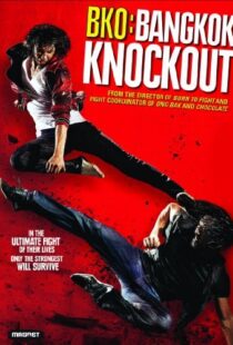 دانلود فیلم BKO: Bangkok Knockout 201097453-1759259356