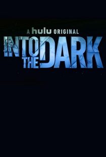 دانلود سریال Into the Dark96361-1880376806