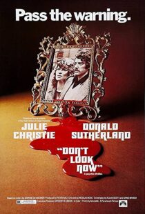 دانلود فیلم Don’t Look Now 1973380203-891402190