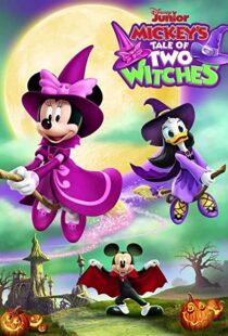 دانلود انیمیشن Mickey’s Tale of Two Witches 202193671-233590235