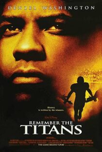 دانلود فیلم Remember the Titans 200094521-536762264