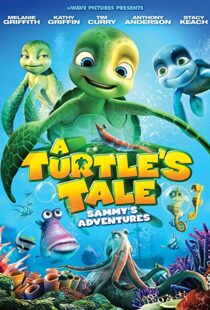 دانلود انیمیشن A Turtle’s Tale: Sammy’s Adventures 201098348-317282979