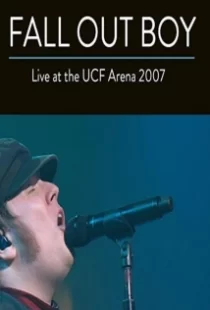 دانلود فیلم Fall Out Boy: Live from UCF Arena 2007104651-709037875