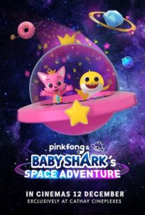 دانلود انیمیشن Pinkfong and Baby Shark’s Space Adventure 2019103987-1639787981