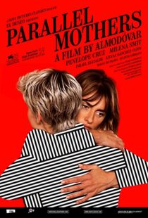 دانلود فیلم Parallel Mothers 2021108835-754222650
