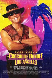 دانلود فیلم Crocodile Dundee in Los Angeles 2001105912-1722991798