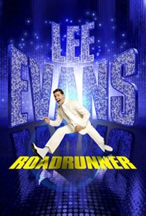 دانلود فیلم Lee Evans: Roadrunner Live at the O2 2011103322-1166198870