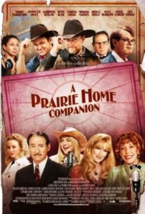 دانلود فیلم A Prairie Home Companion 2006105688-794904114