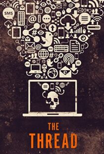 دانلود مستند The Thread 2015103422-855634519