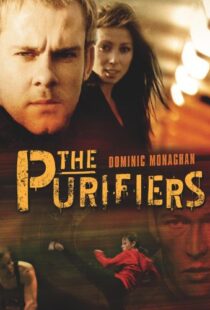 دانلود فیلم The Purifiers 2004103406-1287739947