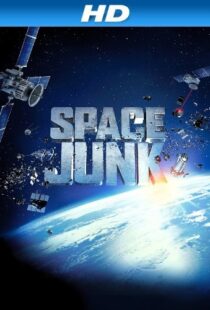 دانلود مستند Space Junk 3D 2012110288-1973077558