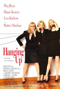 دانلود فیلم Hanging Up 2000105957-460847054