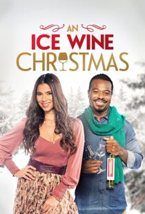 دانلود فیلم An Ice Wine Christmas 2021101708-821244810