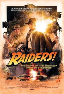 دانلود مستند Raiders!: The Story of the Greatest Fan Film Ever Made 2015110961-1829538390