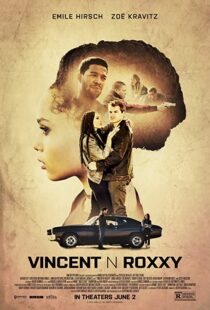 دانلود فیلم Vincent N Roxxy 2016111065-1631140033