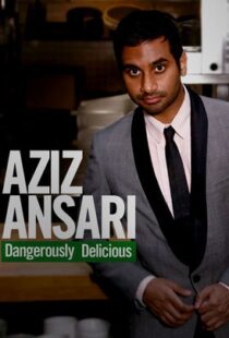دانلود فیلم Aziz Ansari: Dangerously Delicious 2012111920-1225689307