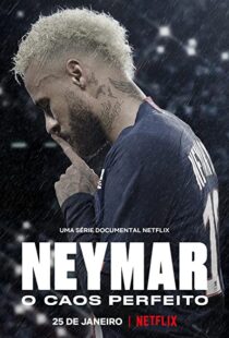 دانلود مستند Neymar: The Perfect Chaos115218-926674140