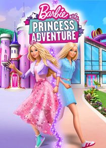 دانلود انیمیشن Barbie Princess Adventure 2020193953-998378269