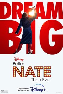 دانلود فیلم Better Nate Than Ever 2022132713-206467724
