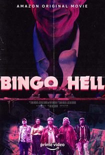 دانلود فیلم Bingo Hell 2021194712-420025684