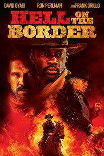دانلود فیلم Hell on the Border 201932188-452156101