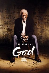 دانلود مستند The Story of God with Morgan Freeman230338-1712577622