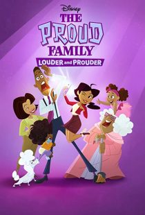 دانلود انیمیشن The Proud Family: Louder and Prouder252948-784675163