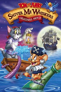 دانلود انیمیشن Tom and Jerry in Shiver Me Whiskers 2006257634-1303880732