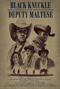 دانلود فیلم Black Knuckle and Deputy Maltese 2018271928-2052047098