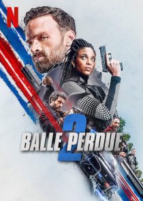 دانلود فیلم Lost Bullet 2: Back for More 2022276336-1513916156