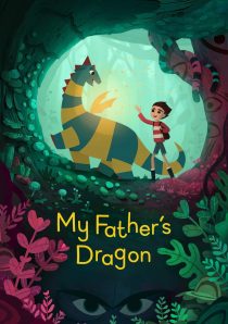 دانلود انیمیشن My Father’s Dragon 2022276403-358321984