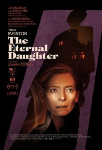 دانلود فیلم The Eternal Daughter 2022285432-454787685