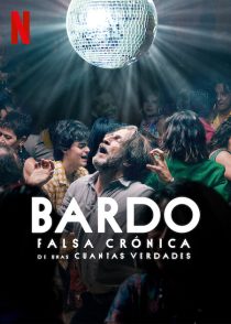 دانلود فیلم Bardo: False Chronicle of a Handful of Truths 2022288344-1269433611