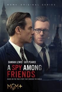 دانلود سریال A Spy Among Friends324689-1758572484